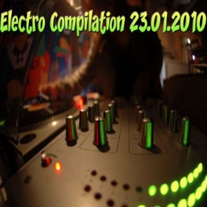 Electro Compilation (23.01.2010)