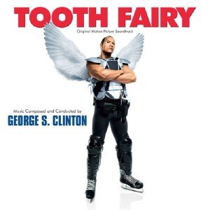 OST Зубная фея / Tooth Fairy [by George S. Clinton] (2010)