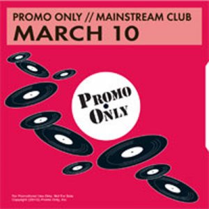 Promo Only Mainstream Club March (2010)