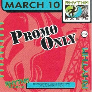 Promo Only Rhythm Radio March 2010 (2010)