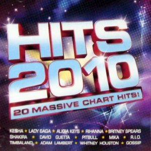 Hits 2010 20 Massive Chart Hits 2010