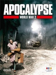 Апокалипсис: Вторая мировая война / Apocalypse: The Second World War (2009) DVDRip