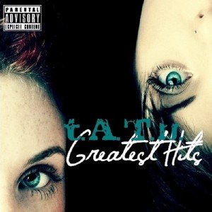 t.A.T.u. - Greatest Hits (2008)