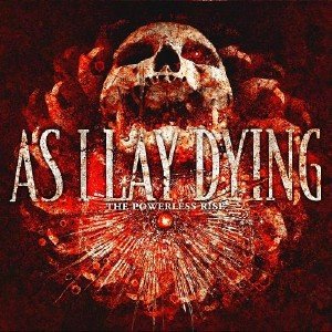 As I Lay Dying - The Powerless Rise [Cd-Rip] (2010)