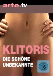 Клитор - прекрасный и неизвестный / Klitoris - Die schoene Unbekannte (2007) DVDRip