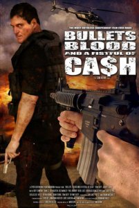 Пули, кровь и горсть монет / Bullets, Blood & a Fistful of Ca$h (2006) DVDRip