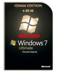 Windows 7 Ultimate IDimm Edition v.05.10 x86/x64 (2010/RUS)