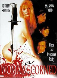 Презираемая Женщина / A Woman Scorned (2005) DVDRip