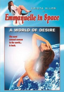 Эммануэль в Космосе- Мир Страсти / Emmanuelle in Space- A World Of Desire (1994) DVDRip