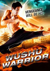 Воин ушу / Wushu Warrior (2010) DVDRip