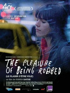 Удовольствие быть обокраденным / The Pleasure of Being Robbed (2008) DVDRip