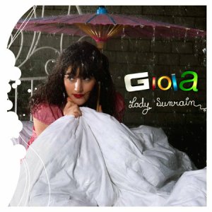 Gioia - Lady Sunrain (2010)