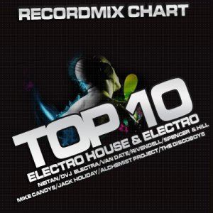 Recordmix Chart : Top 10 Electro House (13.09.10)