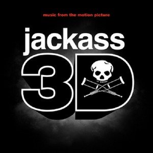 OST Придурки 3D / Jackass 3D (2010)
