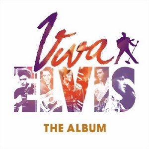 Elvis Presley - Viva Elvis: The Album (2010)