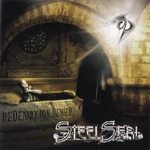 Steel Seal - Redemption Denied (2010)