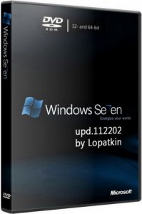 Windows 7 Ultimate SP1 x86-x64 upd.112202 by Lopatkin (2011/RUS)