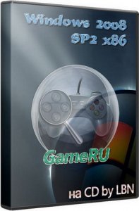 Windows 2008 SP2 x86 GameRU на CD by LBN (2011/RUS)