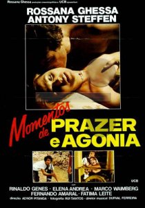 Моменты радости и муки / Momentos de Prazer e Agonia (1983) DVDRip