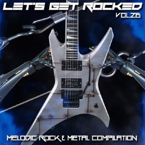 Let's Get Rocked vol.26 (2013)