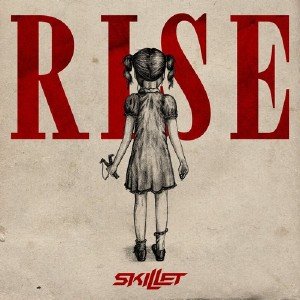 Skillet - Rise [Deluxe Edition] (2013)