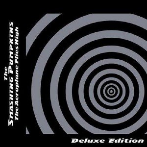 The Smashing Pumpkins - Aeroplane Flies High [Deluxe Edition] (2013)