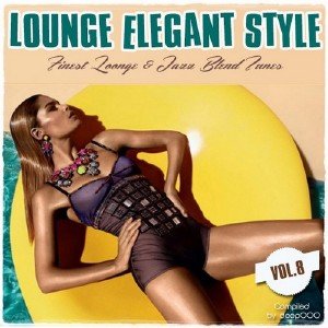 Lounge Elegant Style Vol.8 (2013)