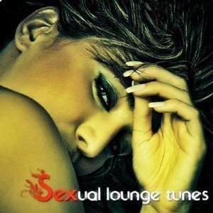 Sexual Lounge Tunes (2013)