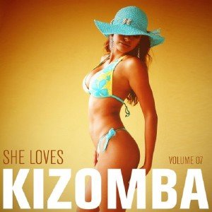 She Loves Kizomba Vol. 7 (2013)