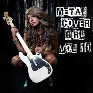 Metal Cover Girl Vol.10 (2013)