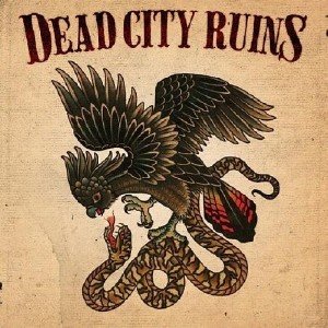 Dead City Ruins - Dead City Ruins (2013)