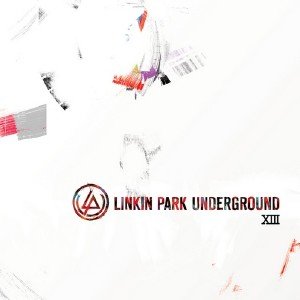Linkin Park - LP Underground 13 (2013)