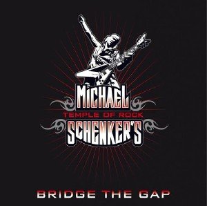 Michael Schenker's Temple Of Rock - Bridge The Gap (2013)
