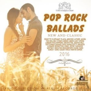Pop Rock Ballads - New And Classic [2016] MP3